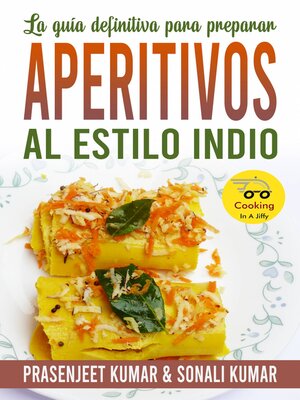 cover image of La guía definitiva para preparar aperitivos al estilo indio